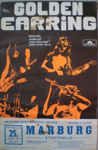 Golden Earring Show poster April 25, 1973 Marburg (Germany) - Stadthalle